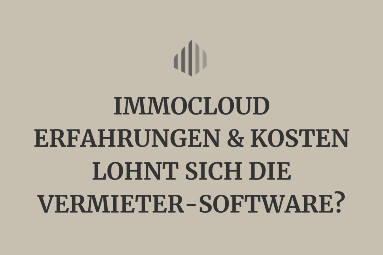 immocloud Erfahrungen & Kosten (2026) – Lohnt sich die Vermieter-Software?