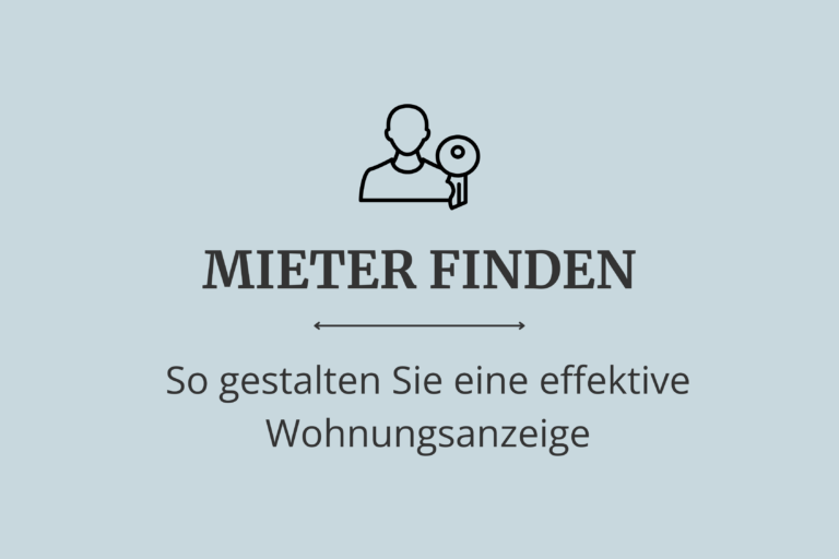 Mieter finden – So gestalten Sie eine effektive Wohnungsanzeige